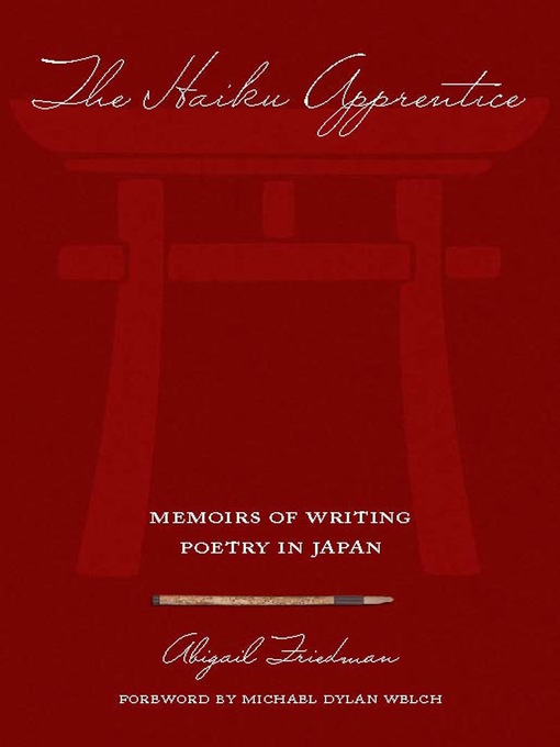Title details for The Haiku Apprentice by Abigail Friedman - Available
